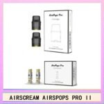 AIRSCREAM AIRSPOPS PRO II氣泡2代煙彈空倉霧化芯成品芯 - 空倉2入